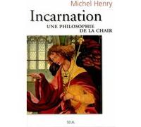 Incarnation Michel Henry (Auteur)