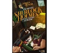 Incarnez Sherlock Holmes dans l'affaire Lewing Arthur Ténor (Auteur)