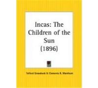 Incas Clements Robert Markham, Telford Groesbeck (Auteur)