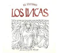 Incas, Los - El Ultimo