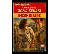 Incendiaire: Été brûlant