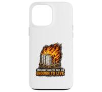 Incendie endommagé Bonne Protestation Syndicat des Travailleurs salariés vitaux Coque pour iPhone 13 Pro Max