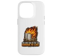 Incendie endommagé Bonne Protestation Syndicat des Travailleurs salariés vitaux Coque pour iPhone 14 Pro