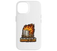 Incendie endommagé Bonne Protestation Syndicat des Travailleurs salariés vitaux Coque pour iPhone 14