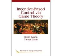 Incentive Based Control Via Game Theory
