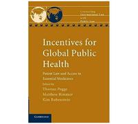 Incentives For Global Public Health