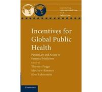 Incentives for Global Public Health - Cambridge University Press - Cambridge University Press - Livre en Anglais - Paperback Cambridge University PressCambridge University Press (Auteur)
