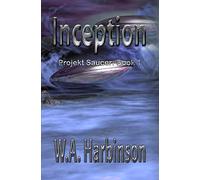 Inception: Projekt Saucer, Book 1