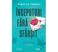 Inceputuri fara sfarsit - Rebecca Yarros