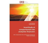 Incertitude et comportement des analystes financiers Une comparaison des entreprises de haute et faible technologie - Taoufik Elkemali - Universitaires Europeennes - broché - Essai