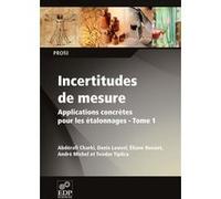 Incertitudes de mesure MICHEL ANDRE (Auteur)