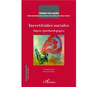 Incertitudes sociales Monique Sélim (Auteur)