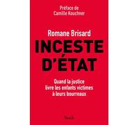 Inceste d'État Quand la justice livre les enfants victimes à leurs bourreaux - Romane Brisard - Stock - ebook (ePub) - Livre