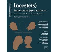 Inceste(s): Représenter, juger, suspecter