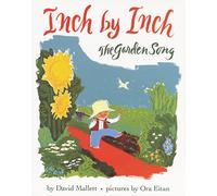 Inch by Inch: The Garden Song