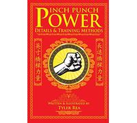 Inch Punch Power: Details and Training Methods