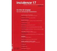 Incidence 17: Pour une anthropologie Benjaminienne