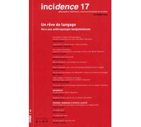 Incidence 17 Pour une anthropologie Benjaminienne - Pierre Rusch - Kime - broché - Revue