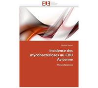 Incidence Des Mycobactérioses Au Chu Avicenne