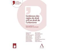 Incidences des règles du droit civil en droit de l'urbanisme