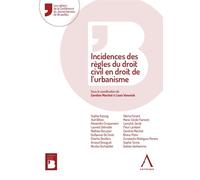 Incidences des règles du droit civil en droit de l’urbanisme