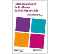 Incidences Fiscales De La Réforme Du Droit Des Sociétés