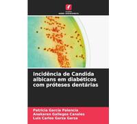 Incidência de Candida albicans em diabéticos com próteses dentárias
