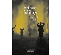Arthur Miller – Incident à Vichy – Théâtre, traduit par Maurice Kurtz – Poche