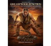 Incident at Greasewood Junction: Yellowhenry and the Rattlesnake Venture