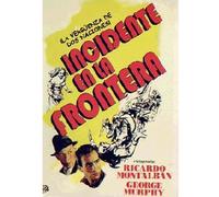 Incident De Frontière (1949) / Border Incident