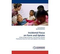 Incidental Focus On Form And Uptake
