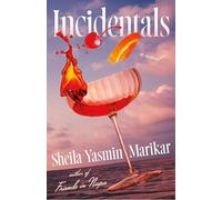Incidentals: A Novel