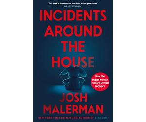 Incidents Around the House