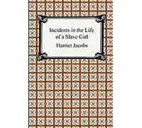 Incidents dans la vie d'une jeune fille esclave
