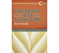 Incidents in the Life of a Slave Girl