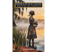 Incidents in the Life of a Slave Girl, Written by Herself