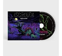 Incite - Wake Up Dead