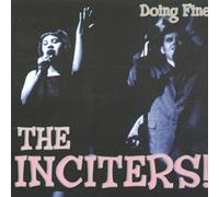 Inciters - Doing Fine [Import]