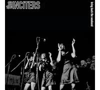 Inciters, the - Bring Back the Weekend