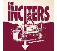 INCITERS, THE - I Give You My Soul [Import]