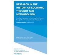 Including a Symposium on Latin American Monetary Thought Inconnu (Auteur)