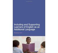 Including And Supporting Learners Of English As An Additional Language
