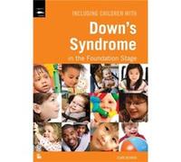 Including Children with Downs Syndrome in the Foundation Stage by Clare Beswick Beswick, Clare (Auteur)