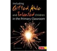 Including Gifted, Able and Talented Children in the Primary Fleetham (Auteur)