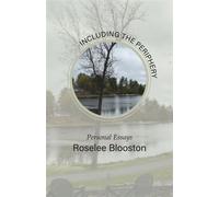 Including the Periphery Personal Essays - Roselee Blooston - Apprentice House - ebook (ePub) - Livre