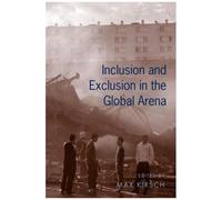 Inclusion And Exclusion In The Global Arena