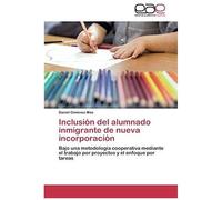 Inclusión Del Alumnado Inmigrante De Nueva Incorporación