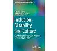 Inclusion, Disability and Culture - [Version Originale] Santoshi Halder, Lori Czop Assaf (Auteur)