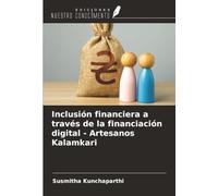 Inclusión financiera a través de la financiación digital - Artesanos Kalamkari