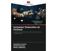 Inclusion financière et FinTech: L'expérience indienne en matière d'accès financier l'accès financier